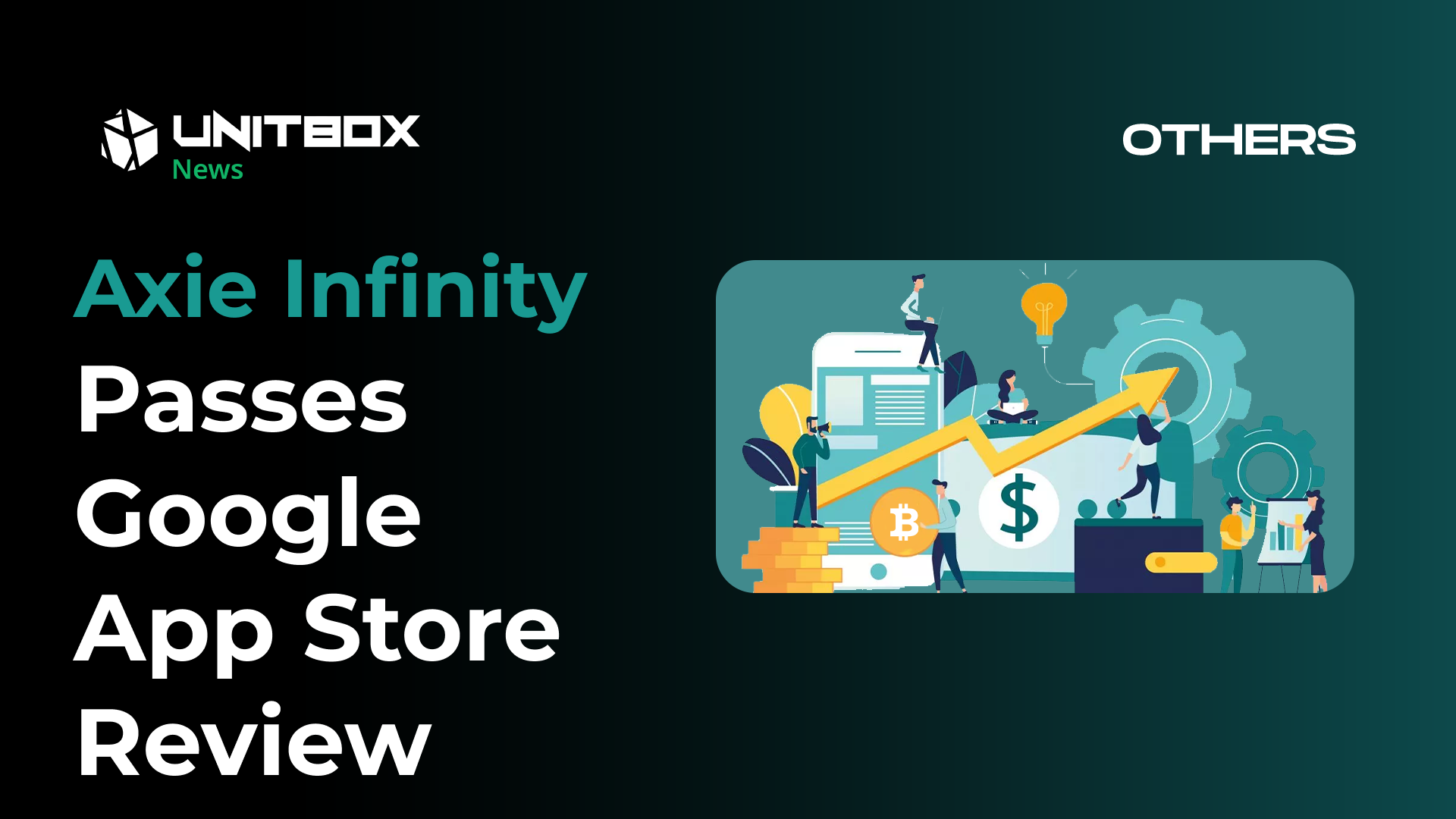 Axie Infinity Passes Google App Store Review