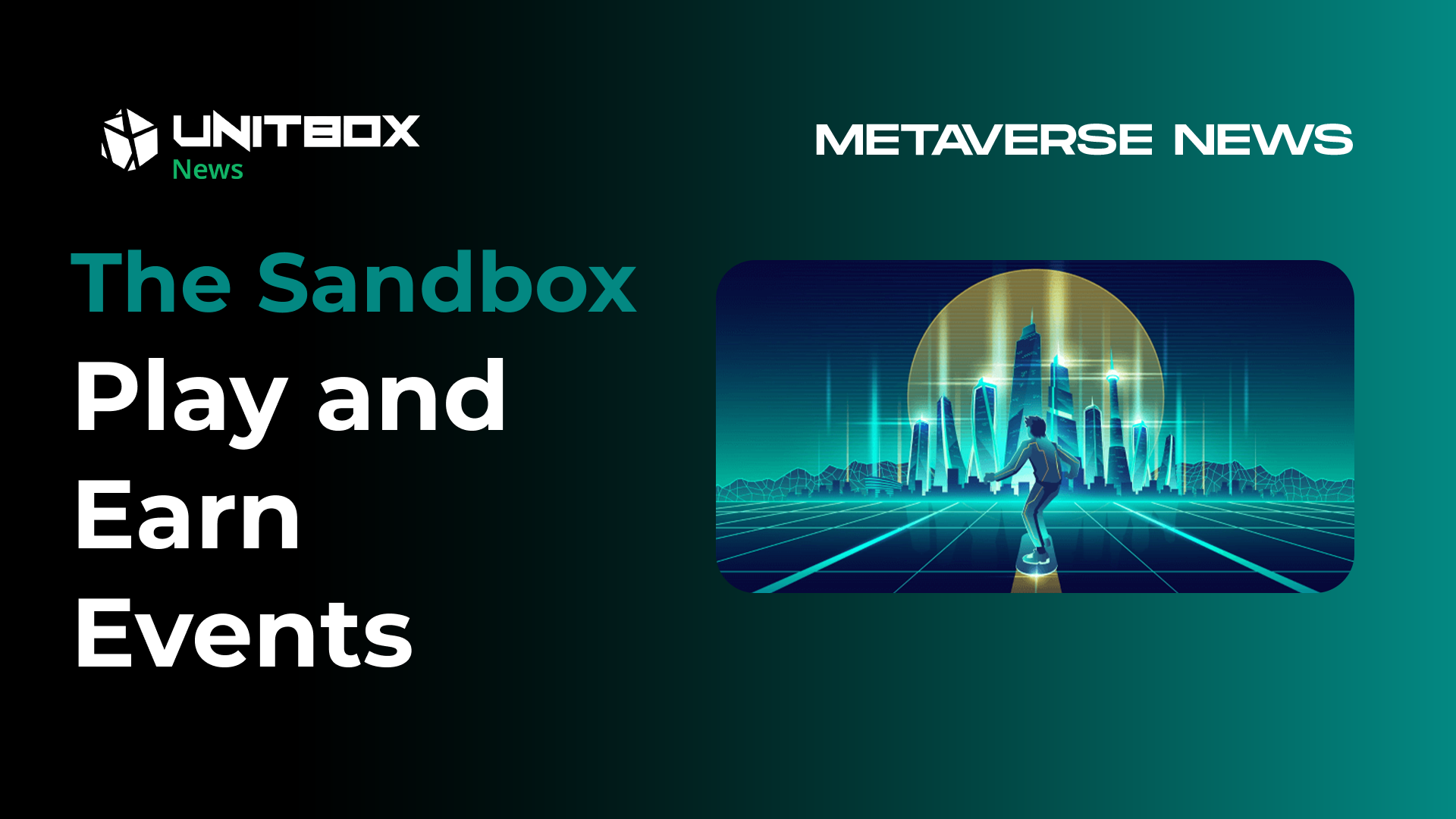 Play and Earn with Sandbox Events